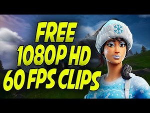 FREE CHAPTER 2 FORTNITE CLIP PACK #18 | 60 FPS, 1080P HD FREE CLIPS TO EDIT