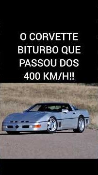 O CORVETTE BITURBO QUE PASSOU DOS 400 KM/H!!