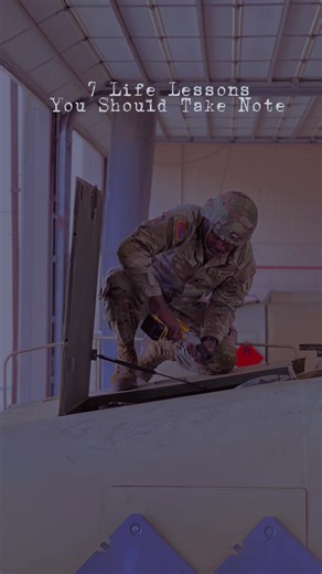 7 life lessons you take note of! #lifelesson #fypシ゚viral #learning #lifegoals #goalsetting #military #viral