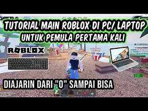 HOW TO PLAY ROBLOX ON PC/LAPTOP FOR FIRST TIME BEGINNERS - ROBLOX TUTORIAL ON PC OR LAPTOP