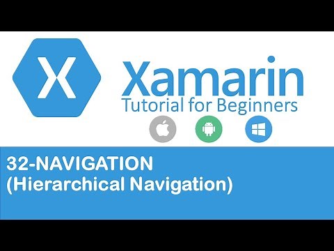Xamarin Forms #32 Navigation: Hierarchical Navigation
