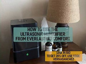How to use the Ultrasonic Humidifier from Everlasting Comfort