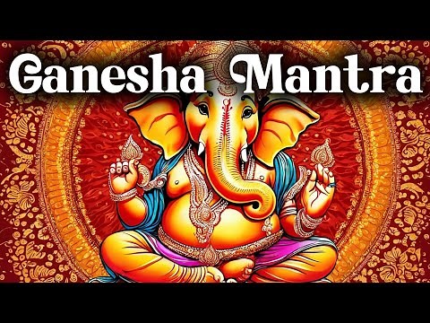 Ganesha Mantra for Success | Remove All Obstacles | Sacred Sanskrit Chanting