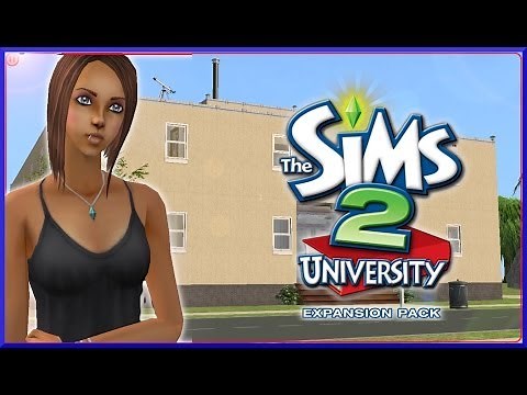 Let's Play: The Sims 2 University- (Part 1) - University Bound