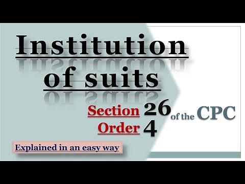 Institution of Suits || Sec 26 and Order 4 || What is suit and its essential? || CPC ||