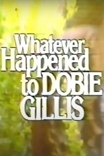 Whatever Happened to Dobie Gillis? - Movie