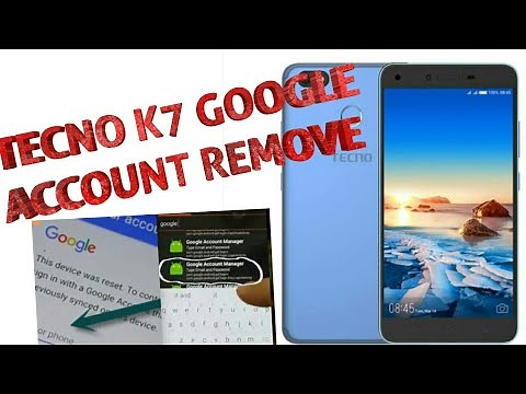 TECNO K7 BYPASS GOOGLE ACCOUNT-ANDROID 7.0