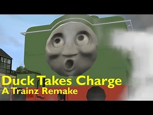 Duck Takes Charge: A Trainz Remake