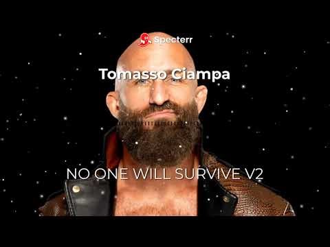 Tommaso Ciampa Theme Song – No One Will Survive (V2)