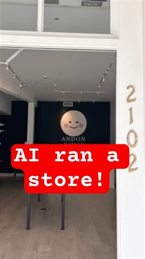 The AI San Francisco Store Just Lost $13,000 in 2 Weeks