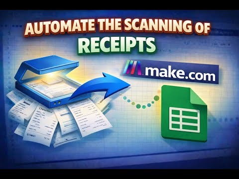 How to Automate the Scanning of Invoices and Receipts using Make com Process to Google Sheets