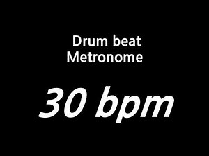 30 bpm metronome drum