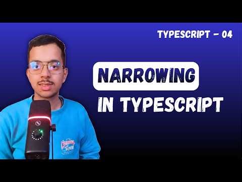 Typescript Narrowing