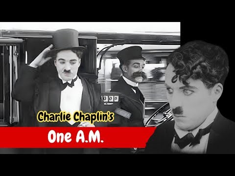 Charlie Chaplin | One A.M. (1916) | Full Movie | Comedy Classic
