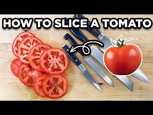 How to Slice a Tomato for Burgers & Sandwiches When Your Knife SUCKS