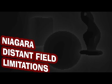 Niagara GPU Collisions & Distant Field Limitations - Unreal Engine 4