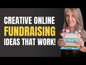 Unveiling the Secrets to Our Top Online Fundraising Ideas