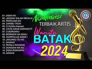 NOMINASI TERBAIK ARTIS WANITA BATAK || FULL ALBUM || MP3 LAGU BATAK