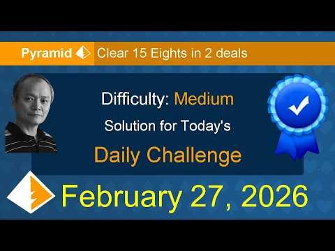 Microsoft Solitaire Collection: Pyramid - Medium - February 27, 2026