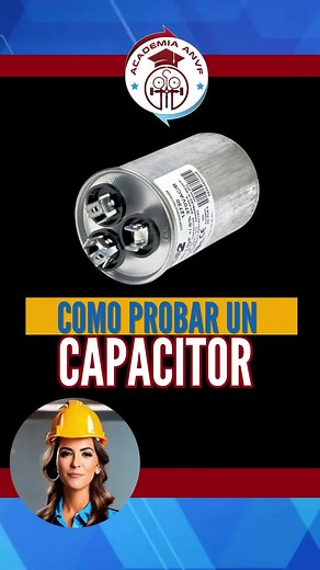 Cómo Probar un Capacitor: Paso a Paso y Consejos Prácticos