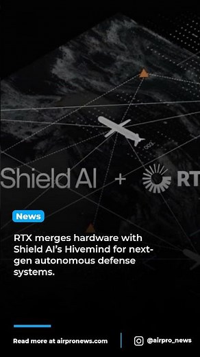 RTX & Shield AI Redefine Defense with Autonomous Tech Alliance
