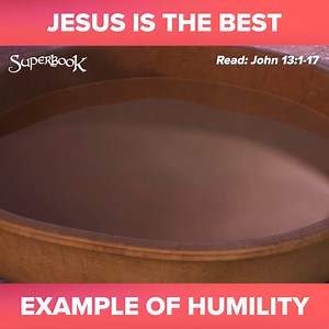 15K views · 2.3K reactions | Jesus washed His disciples' feet and taught them that He came to the world not to be served but to serve.  He is truly a great example of humility!  Moms and dads, teach your kids how to be humble like Jesus! Watch this  https://go.cbn.com/uHIg | Superbook | Facebook