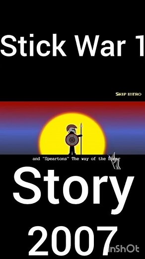 Stick War 1 Story Inamorta and Sworwrath and Archindom and Spearton and Magikill