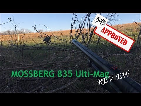 Fx4 Mossberg 835 Ulti-Mag Review
