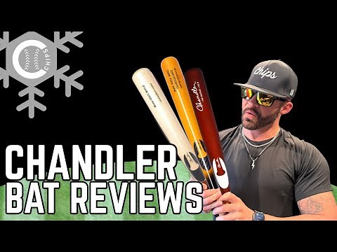 Which Chandler Bats The Best For YOU?