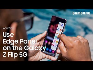 Galaxy Z Flip 5G: How to Use Edge Panel | Samsung