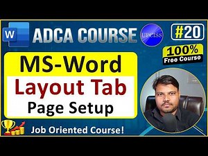 Ms Word Page Layout Tab explained in detail | Tutorial for beginners | UPCISS