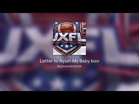 Letter to Nyiah My Baby boo