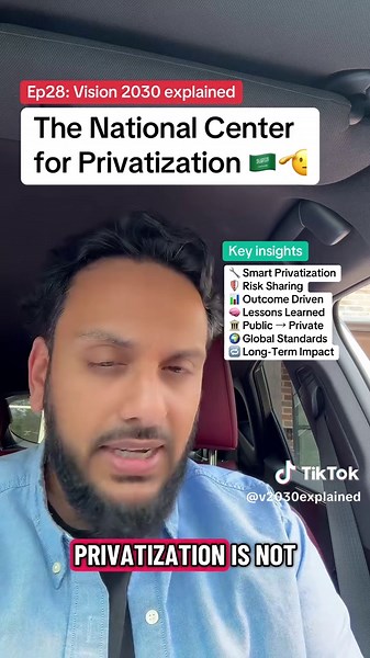 Understanding Saudi Arabia's Vision 2030 and Privatization