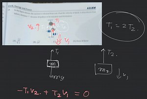 Work Energy and Power ALAM in the Agure shown, the system is re... | Filo