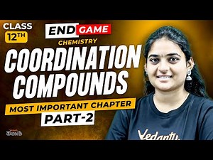 Coordination Compounds Class 12 in Telugu | Part 2 | JEE EAPCET Chemistry | JEE EAPCET 2025