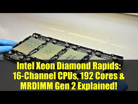 Intel Xeon Diamond Rapids: 16-Channel CPUs, 192 Cores & MRDIMM Gen 2 Explained!