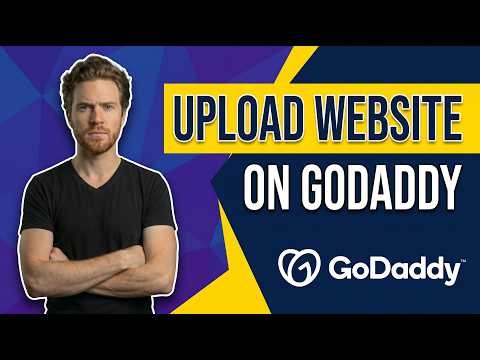 How To Upload Website On GoDaddy (Step-By-Step Guide)