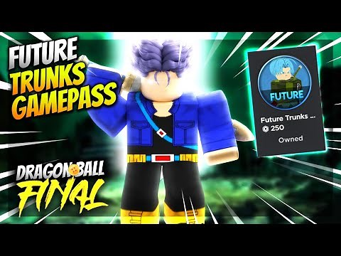 Future Trunks Sword Gamepass Dragon Ball Final Remastered! Is It Worth It?