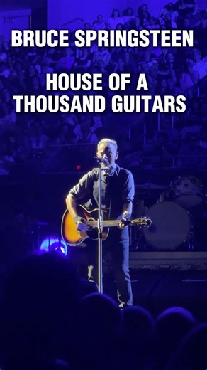Bruce Springsteen - House of a Thousand Guitars (Live in Austin)