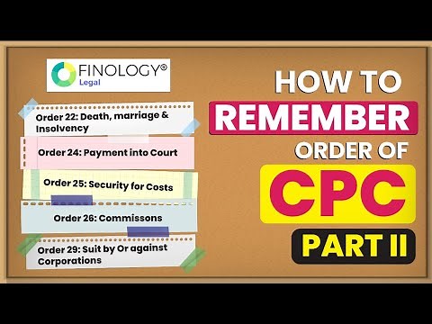Tricks & Techniques to Remember Orders of CPC | Learn CPC quickly | Orders of Civil Procedure Code