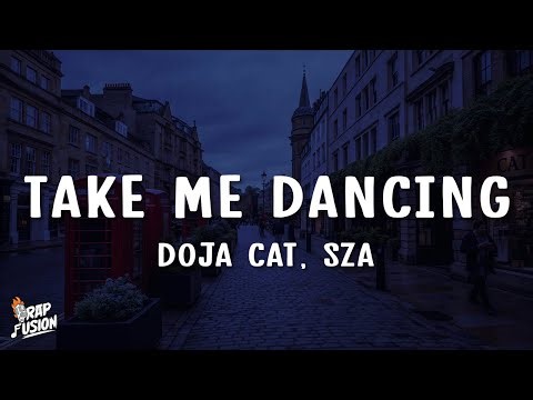 Doja Cat - Take Me Dancing (Lyrics) Ft. SZA