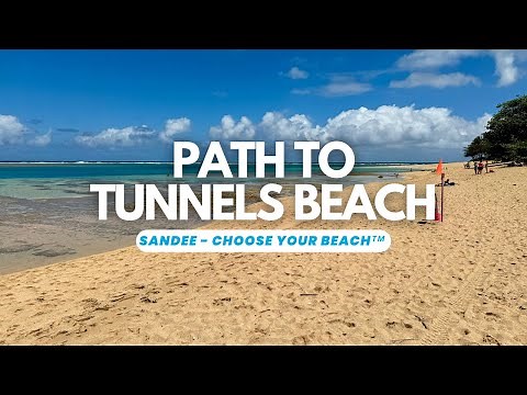 Exploring Tunnels Beach, Kauai: 4K Video Tour 2024 - Snorkeling, Golden Sands, Scenery, & Amenities