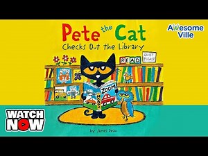 Pete the Cat Checks out the Library - Read aloud Story
