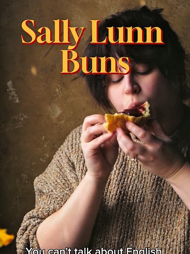 Sally Lunn Bun Recipe: Britain's Oldest Enriched Bread