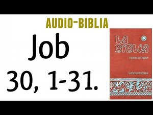 JOB 30, 1-31. [BIBLIA CATÓLICA]