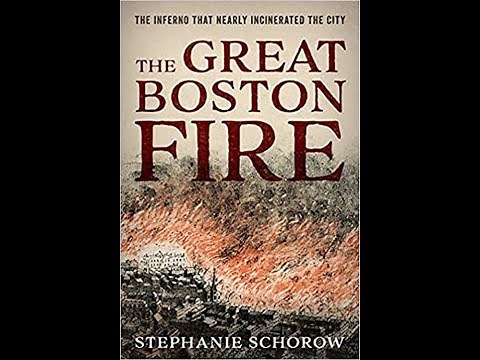 Stephanie Schorow on "The Great Boston Fire" of 1872
