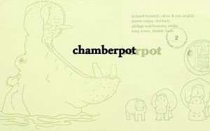 精神星丛之中的奇思巧乐 英系自由即兴先锋音乐场景发掘 Richard Beswick - Chamberpot