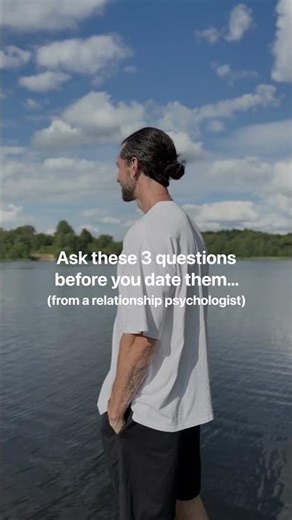 Before you enter a relationship with someone, ask them these 3 things...
