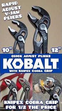KOBALT TOOLS RAPID ADJUST PLIERS With KNIPEX COBRA JAW DESIGN #Kobalttools #diy #Knipex
