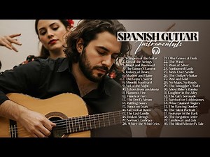 Non-Stop Spanish Guitar Music & Flamenco Mix (Top-Rated Playlist)